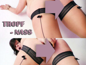 devote schlampe Porno Video: Tropfnass und du?